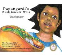 Lyndall Stavrou Napangardi's Bush Tucker Walk (Tascabile)