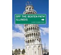 Lyndee Henderson Illinois Off the Beaten Path® (Tascabile)