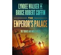 LynDee Walker Bruce Robert Coffin The Emperor's Palace (Tascabile)