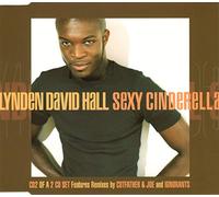 Hall, Lynden David Sexy Cinderella (CD)
