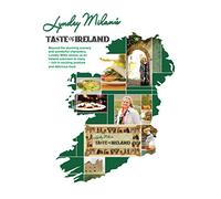 Lyndey Milan's Taste Of Ireland