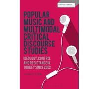 Lyndon C. S. Wa Popular Music and Multimodal Critical Discourse Stud (Tascabile)
