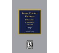 Lyndon H Hart Surry County, Virginia Wills, Estates, Accounts and In (Tascabile)