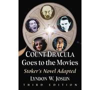Lyndon W. Joslin Count Dracula Goes to the Movies (Tascabile)