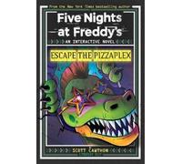 Lyndsay Ely Scott Cawth Five Nights at Freddy's: Escape The Pizzapl (Tascabile)