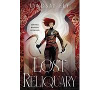 Lyndsay Ely The Lost Reliquary (Tascabile) Divine Thrall