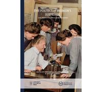 Lyndsey Jenkins The Politics of Women's Suffrage (Tascabile)