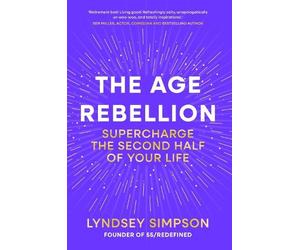 Lyndsey Simpson The Age Rebellion (Copertina rigida)