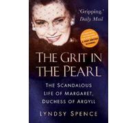Lyndsy Spence The Grit in the Pearl (Tascabile)