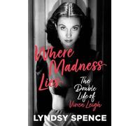 Lyndsy Spence Where Madness Lies (Copertina rigida)