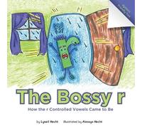 Lynell Hecht The Bossy r (Tascabile)