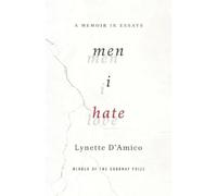 Lynette D'Amico Men I Hate (Tascabile) 21st Century Essays