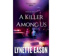 Lynette Eason A Killer Among Us (Tascabile)