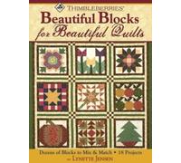 Lynette Jensen Thimbleberries® Beautiful Blocks for Beautiful Quilts (Tascabile)