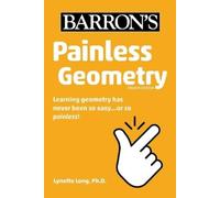 Lynette Long Barron's Educational Series Painless Geometry (Tascabile)
