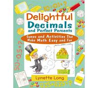 Lynette Long Delightful Decimals and Perfect Percents (Tascabile) Magical Math