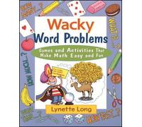 Lynette Long Wacky Word Problems (Tascabile) Magical Math