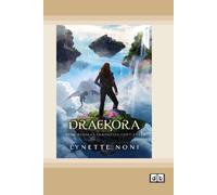 Lynette Noni Draekora: Book 3 of The Medoran Chronicles (Dyslexia-Fr (Tascabile)