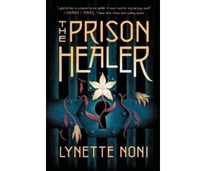 Lynette Noni The Prison Healer (Tascabile) Prison Healer