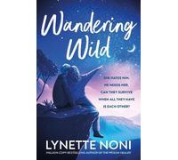 Lynette Noni Wandering Wild (Tascabile)