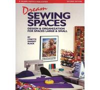 Lynette Ranney Black Dream Sewing Spaces (Tascabile)