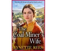 Lynette Rees The Coal Miner's Wife (Tascabile)