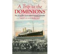 Lynette Russell A Trip to the Dominions (Tascabile)