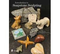 Lynn A. Bartlett Introduction to Soapstone Sculpting (Tascabile)