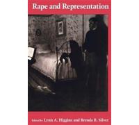 Lynn A. Higgins Rape and Representation (Tascabile) Gender and Culture Series