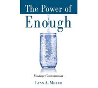 Lynn A Miller The Power of Enough (Tascabile)