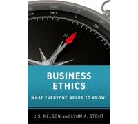 Lynn A. Stout J.S. Nelson Business Ethics (Tascabile)