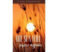 Lynn Anderson The sun will shine again (Tascabile)