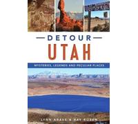 Lynn Arave Detour Utah (Tascabile) American Legends