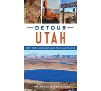 Lynn Arave Ray Boren Detour Utah (Copertina rigida) American Legends