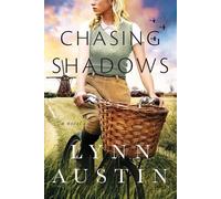 Lynn Austin Chasing Shadows (Tascabile)