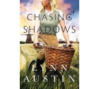 Lynn Austin Chasing Shadows (Tascabile)