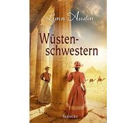 Lynn Austin Dorothee Dziewas Wüstenschwestern (Tascabile)