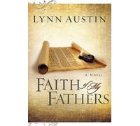 Lynn Austin Faith of My Fathers (Tascabile)