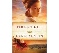 Lynn Austin Fire by Night (Tascabile)