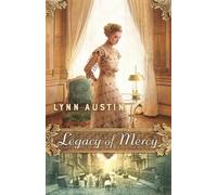 Lynn Austin Legacy of Mercy (Tascabile)