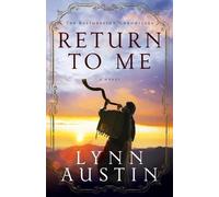 Lynn Austin Return to Me (Tascabile)