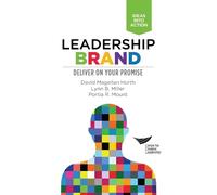 Lynn B Miller Portia R Mount David Magellan Horth Leadership Brand (Tascabile)