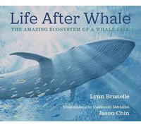 Lynn Brunelle Life After Whale (Copertina rigida)