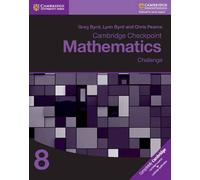 Lynn Byrd Chris Pearce Cambridge Checkpoint Mathematics Challenge W (Tascabile)