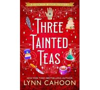 Lynn Cahoon Cahoon Three Tainted Teas (Tascabile) (PRESALE 24/11/2026)