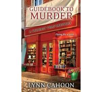 Lynn Cahoon Guidebook to Murder (Tascabile) Tourist Trap Mystery