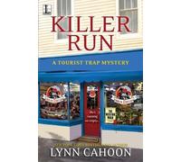 Lynn Cahoon Killer Run (Tascabile) Tourist Trap Mystery