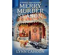 Lynn Cahoon Merry Murder Season (Tascabile) Tourist Trap Mystery
