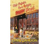 Lynn Cahoon One Potato, Two Potato, Dead (Tascabile) Farm-to-Fork Mystery