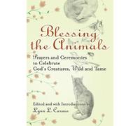 Lynn Caruso Blessing the Animals (Tascabile)